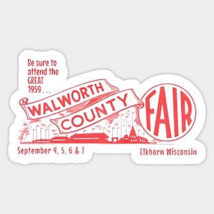 Retro Walworth County Fair Elkhorn Wisconsin 1959 Sticker